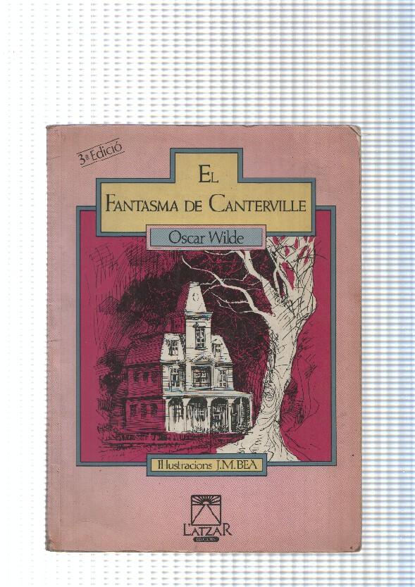 El Fantasma de Canterville ( con algunos textos subrayados a boligrafo )