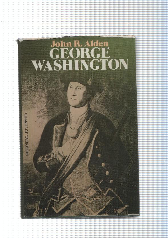 Coleccion Grandes biografias: George Washington