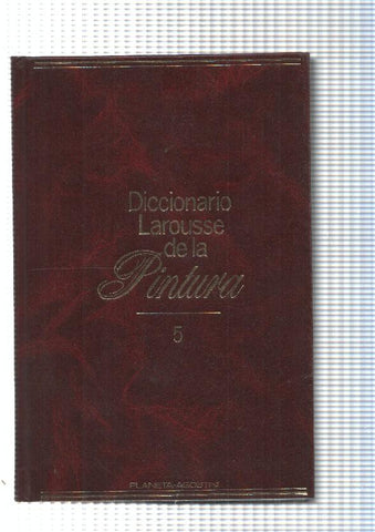 Diccionario Larousse de la Pintura num. 05: O-R