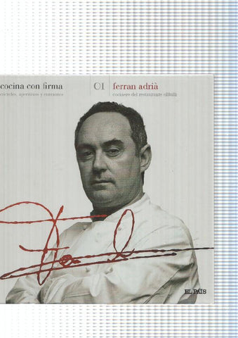 Cocina con firma: Ferran Adria