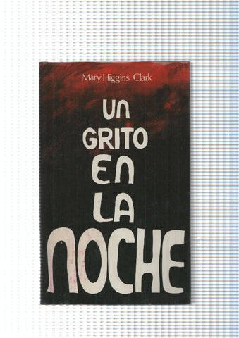 Un grito en la noche