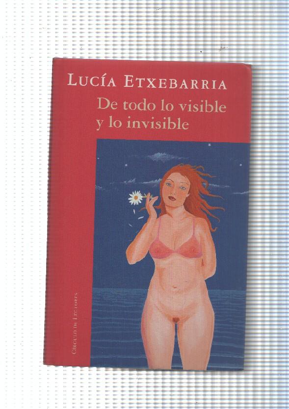 De todo lo visible y lo invisible