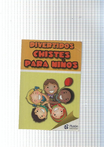 colecion sonrisas: Divertidos chistes para niños
