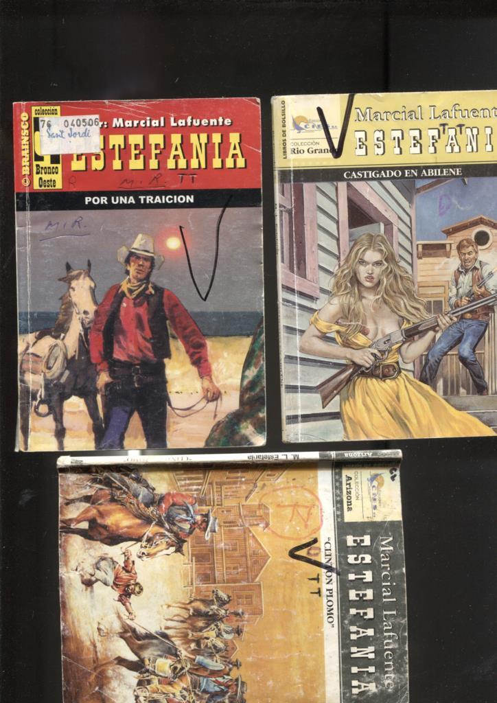 Lote numero 05: 3 novelas de Marcial lafuente Estefania: Castigado en Abilene, Por una traicion, Clinton plomo 