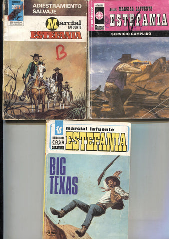 Lote numero 15: 3 novelas de Marcial lafuente Estefania: Adiestramiento salvaje, Servicio cumplido y Big Texas