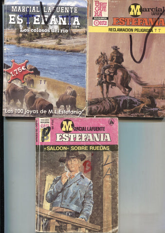 Lote numero 21: 3 novelas de Marcial lafuente Estefania: Reclamacion peligrosa, Los colosos del rio y Saloon sobre ruedas