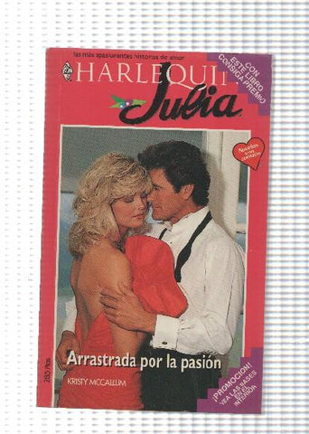 Harlequin: Coleccion Julia - Arrastrada por la pasion