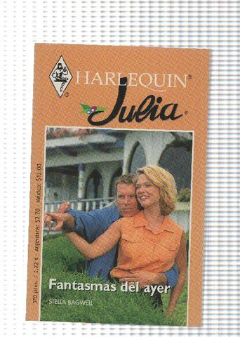 Harlequin: Coleccion Julia:  Fantasmas del ayer