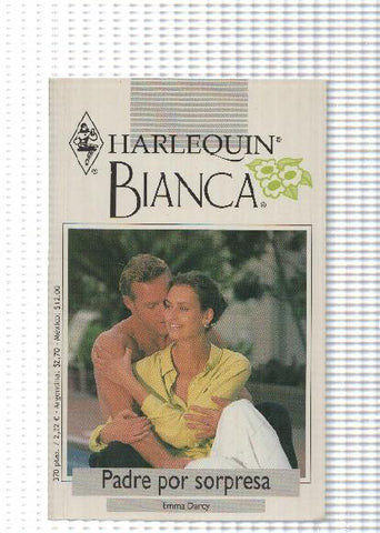 Harlequin: Coleccion Bianca: Padre por sorpresa