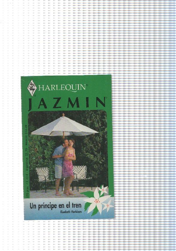 coleccion Jazmin : Un principe en el tren