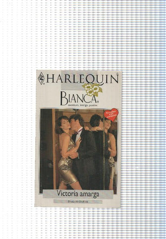 coleccion Bianca: Victoria amarga