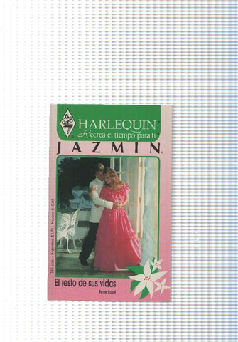 Coleccion Jazmin: El resto de sus vidas