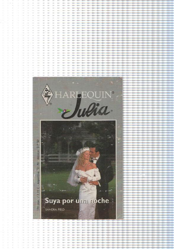 coleccion Julia: Suya por una noche