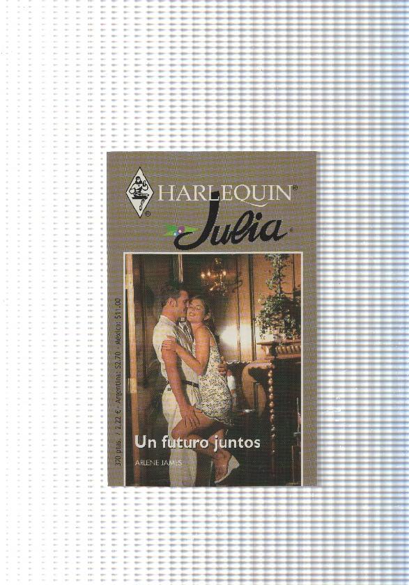 Coleccion Julia: Un futuro juntos