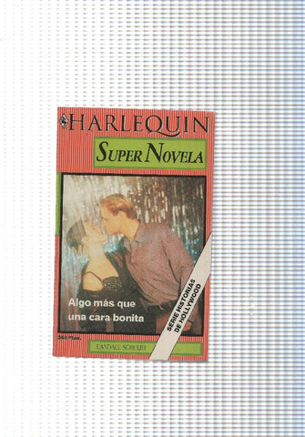 Coleccion Super novela: Algo mas que una cara bonita