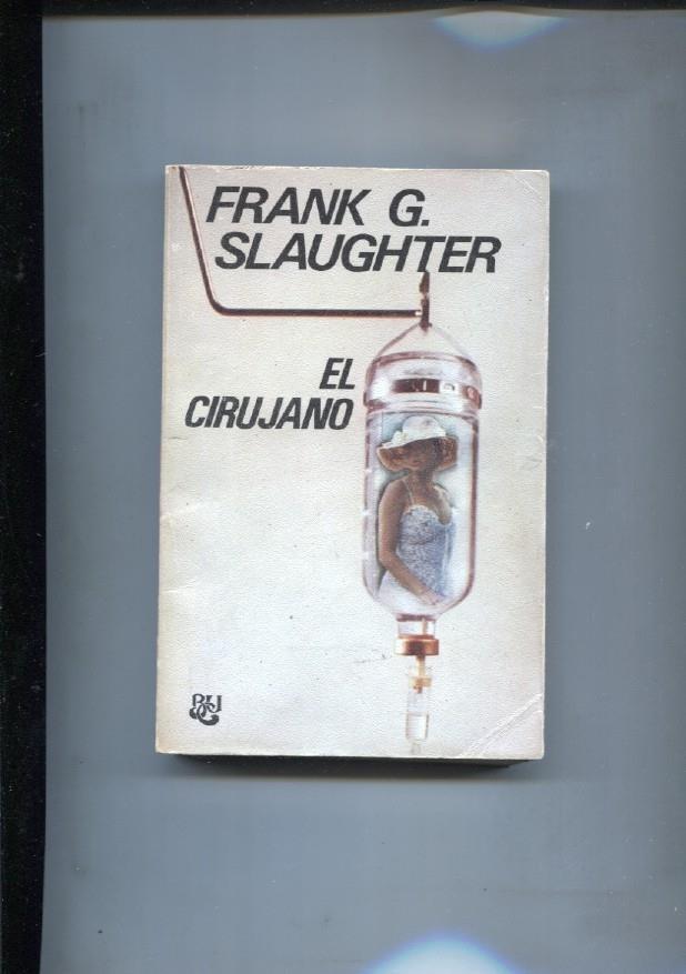 Biblioteca Universal Caralt: El cirujano
