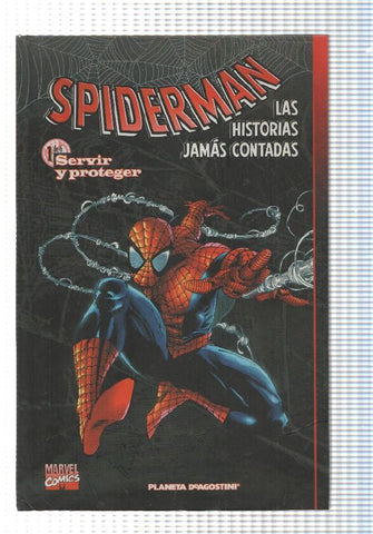 Planeta: libro 01 Coleccionable Spiderman: Historias Jamas Contadas - Servir y proteger