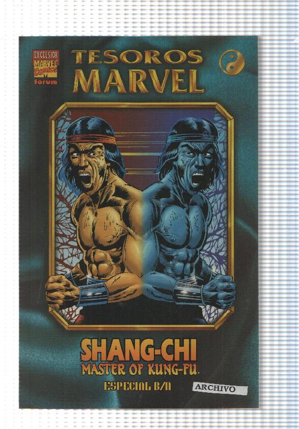 Forum: num 1 de Tesoros Marvel Shang-chi, Master of Kung-fu. Especial B/N