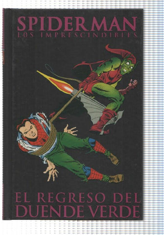 Panini: Spiderman. Los Imprescindibles num 6. El regreso del Duende Verde - Y ahora el Duende Verde