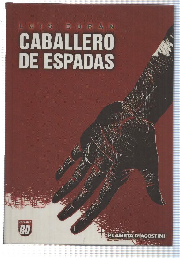 Especial BD Caballero de Espadas, Luis Duran. 