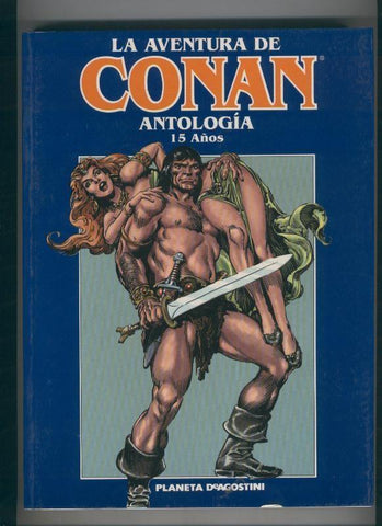 LIbro Planeta: La Aventura de Conan, antologia 15 años