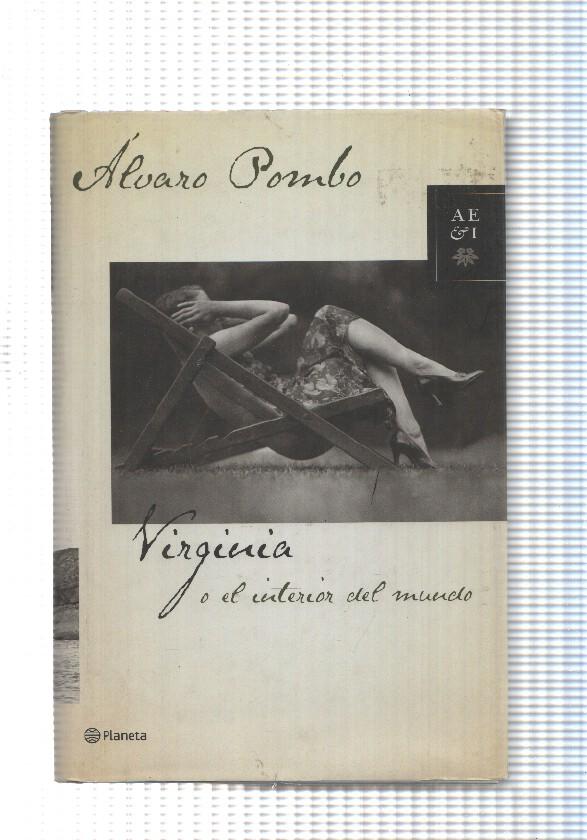 Autores españoles e iberoamericanos: Virginia o el interior del mundo