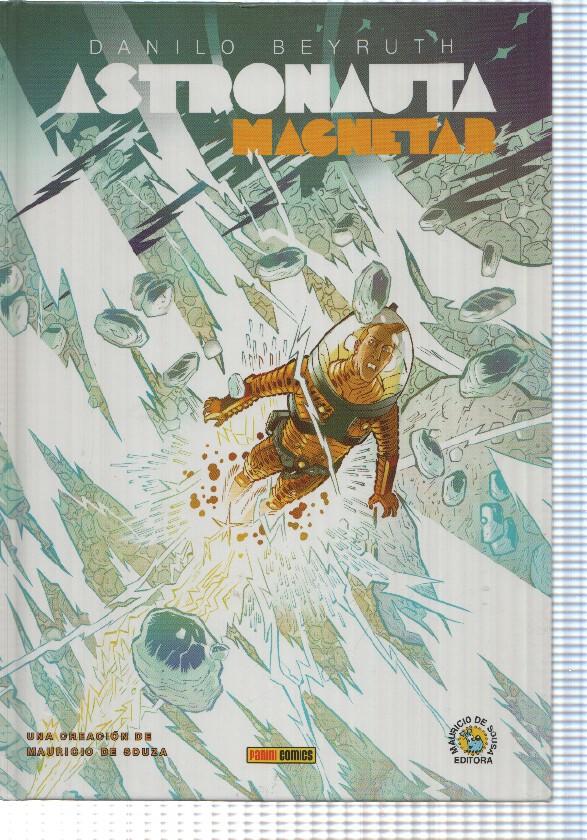 Panini: Astronauta Magnetar. Una creacion de Mauricio de Souza