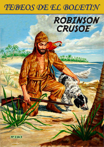 Los Tebeos de El Boletin numero 158: Robinson Crusoe numero 2 de 3