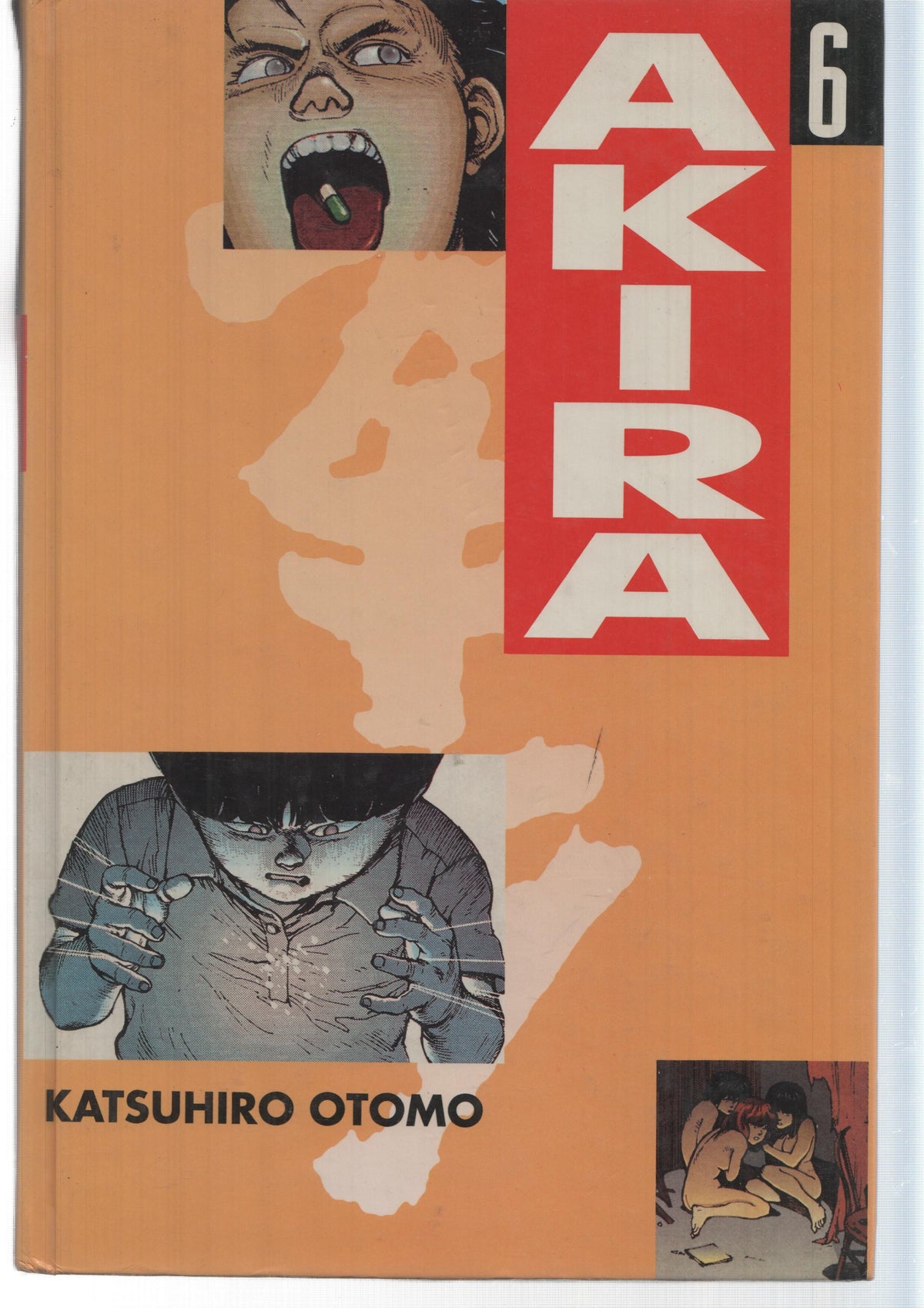 Ediciones B: Akira, 6 Emperador del Caos. Por Katshuhiro Otomo
