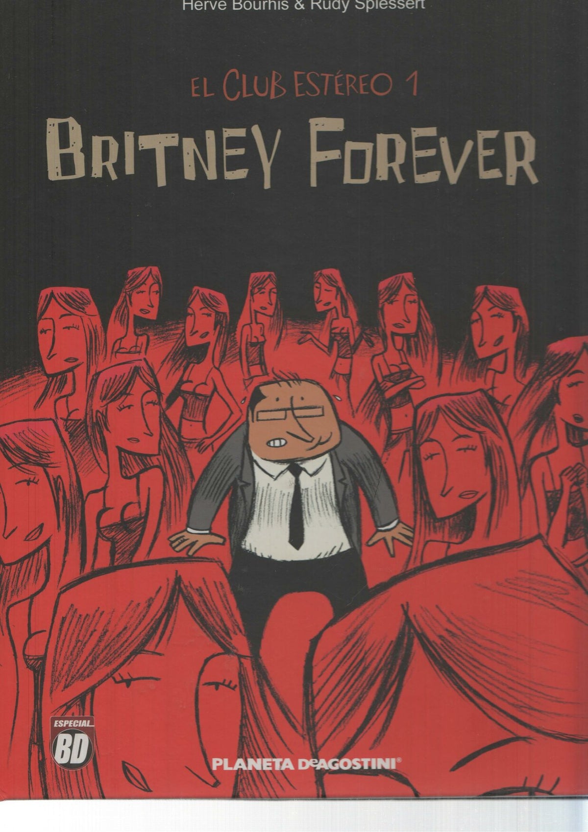 Especial BD: El Club Estereo 1, Britney Forever