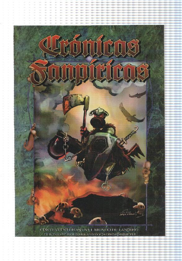 Factoria de Ideas: Cronicas Fanpiricas, primera edicion. Cinco aventuras en el mundo de Fanpiro