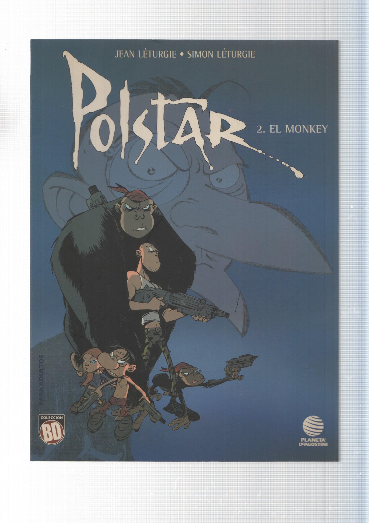 Planeta, Coleccion BD: 17. Polstar num 2 - El monkey