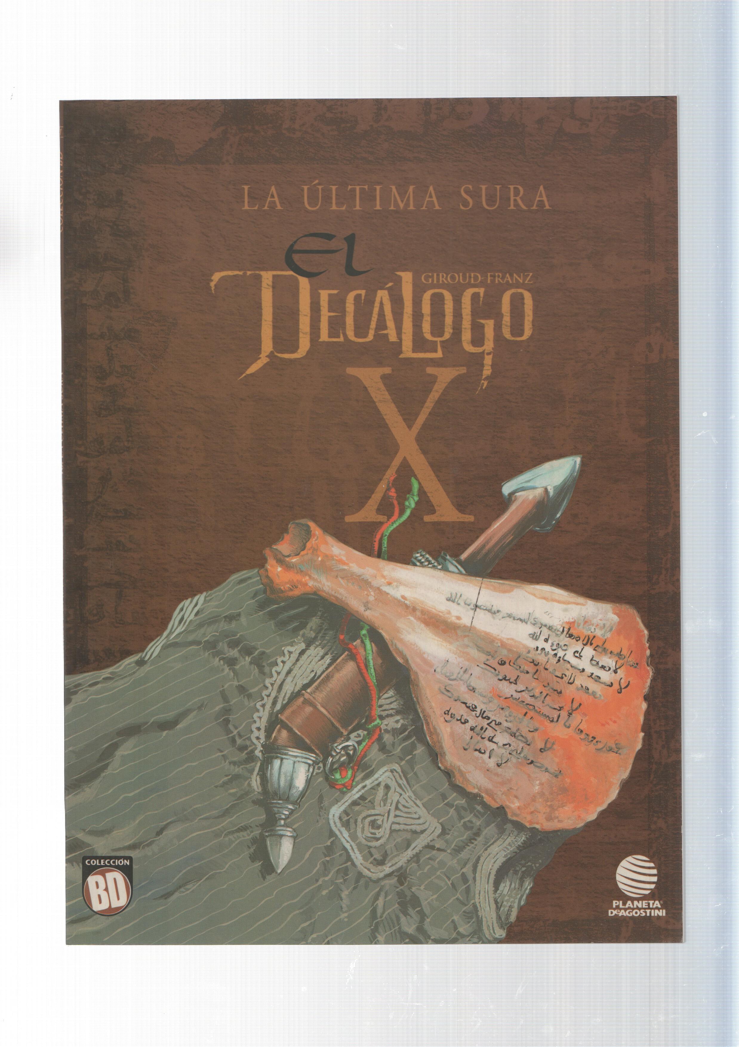 Planeta, Coleccion BD: 31. El Decalogo num X - La ultima sura