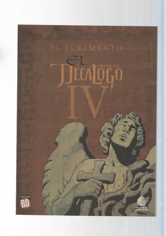 Planeta, Coleccion BD: 13. El Decalogo num IV - El juramento