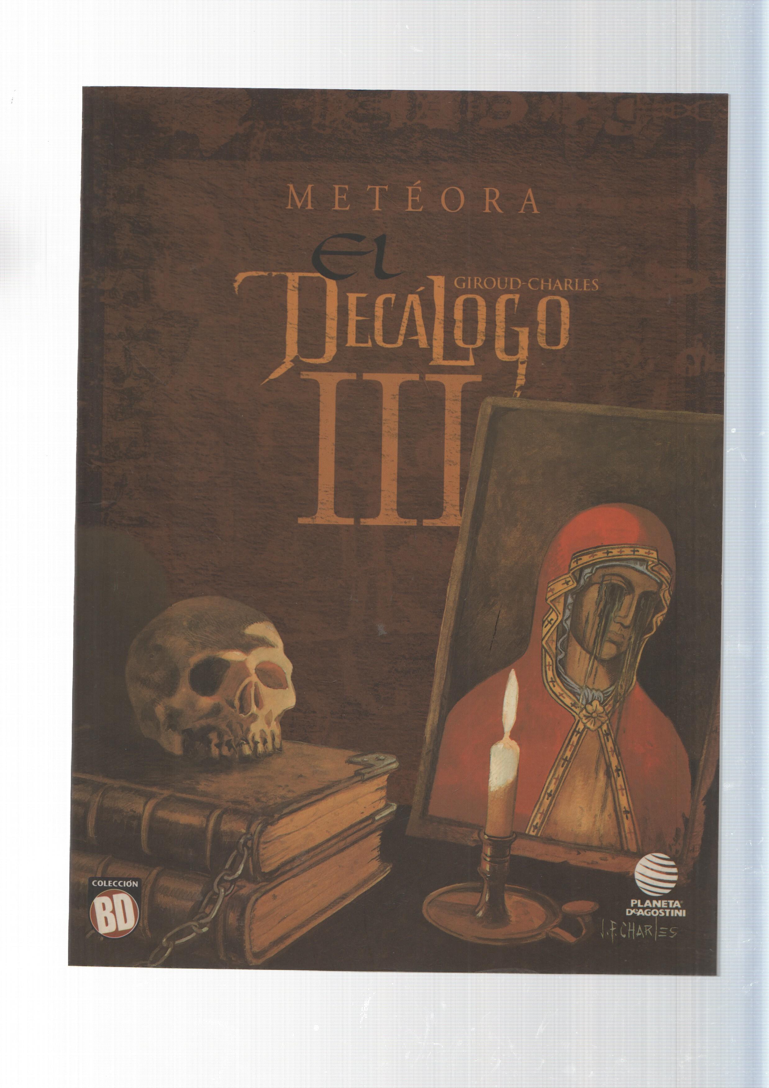 Planeta, Coleccion BD: 10. El Decalogo num 3 - Meteora