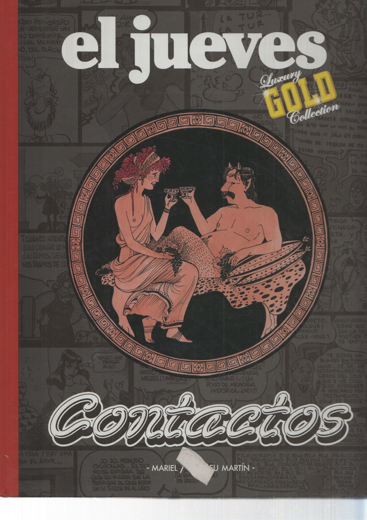 Luxury Gold Collection 14: Contactos. El Jueves. Andreu Martin-Mariel