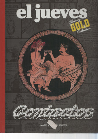 Luxury Gold Collection 14: Contactos. El Jueves. Andreu Martin-Mariel