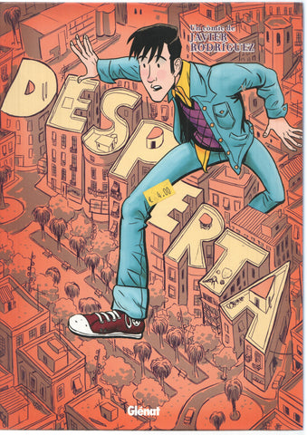 Glenat: Desperta. Wake up. Un comic de Javier Rodriguez