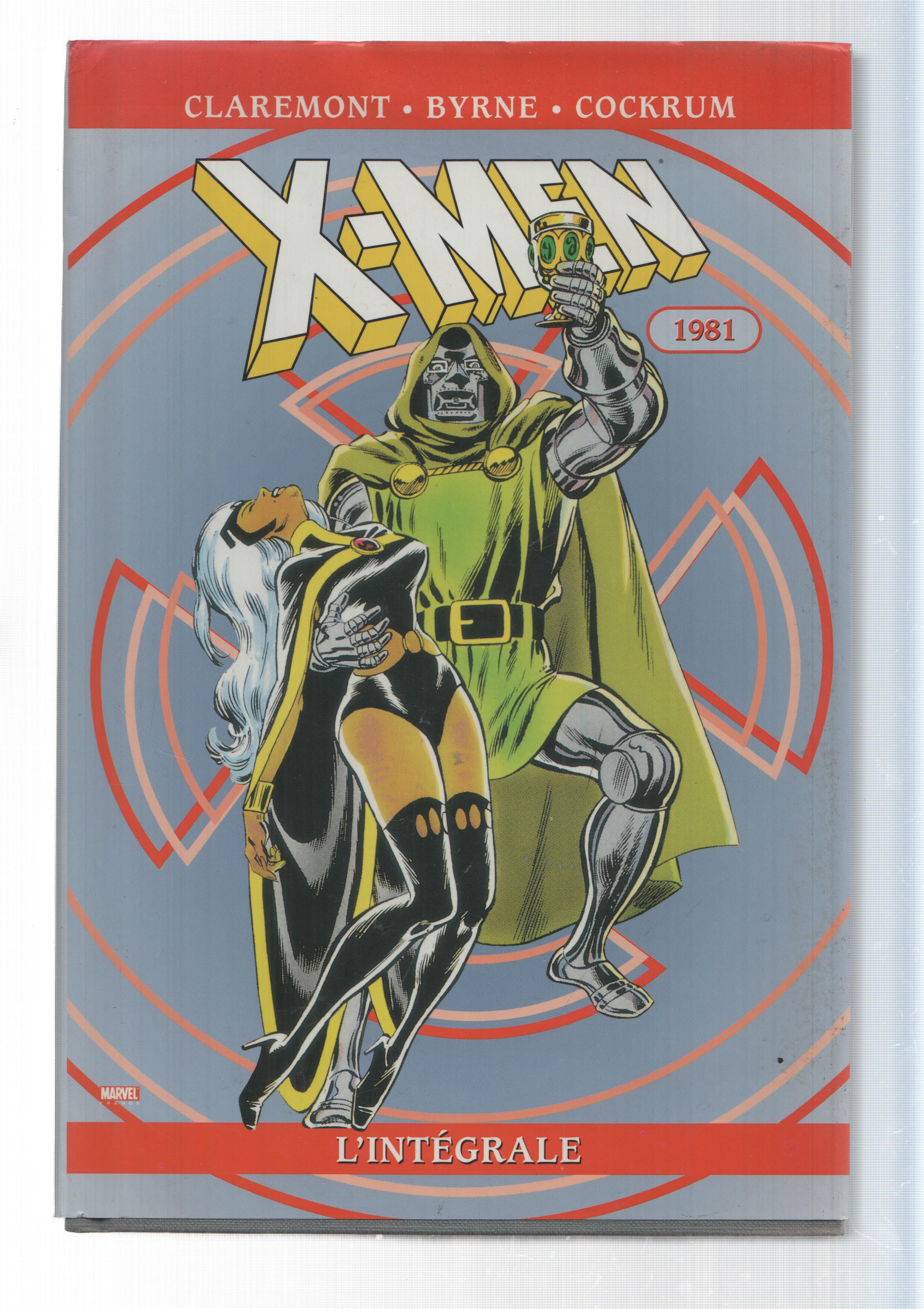 Marvel: X-men 1981, Lintegrale - Les etranges X-Men