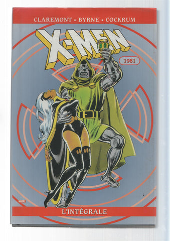 Marvel: X-men 1981, Lintegrale - Les etranges X-Men