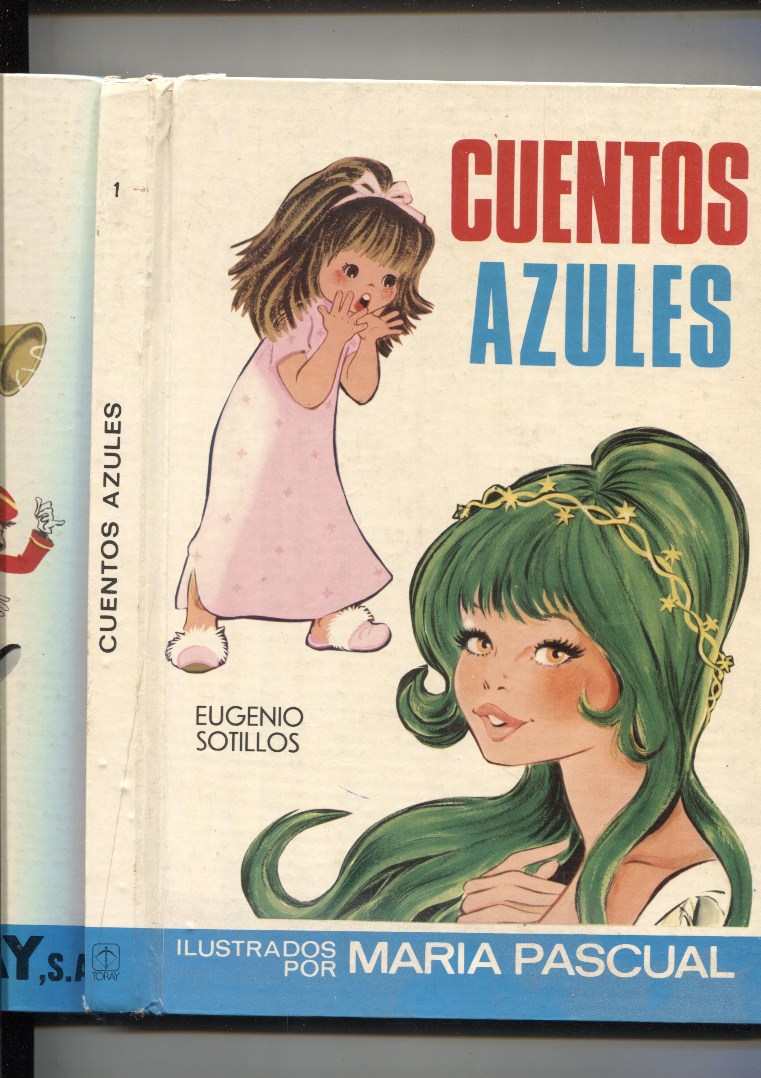 Cuentos Azules tomo 1: el niño de la trompeta, El monaguillo, La princesa cabello Verde, El farol maravilloso, 