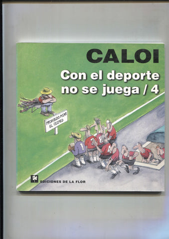 Caloi: con el deporte no se juega / 4