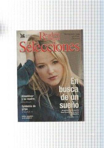 Selecciones Reader s digest, noviembre 1999: En busca de un sueño-Almodovr y su madre-Epidemia de