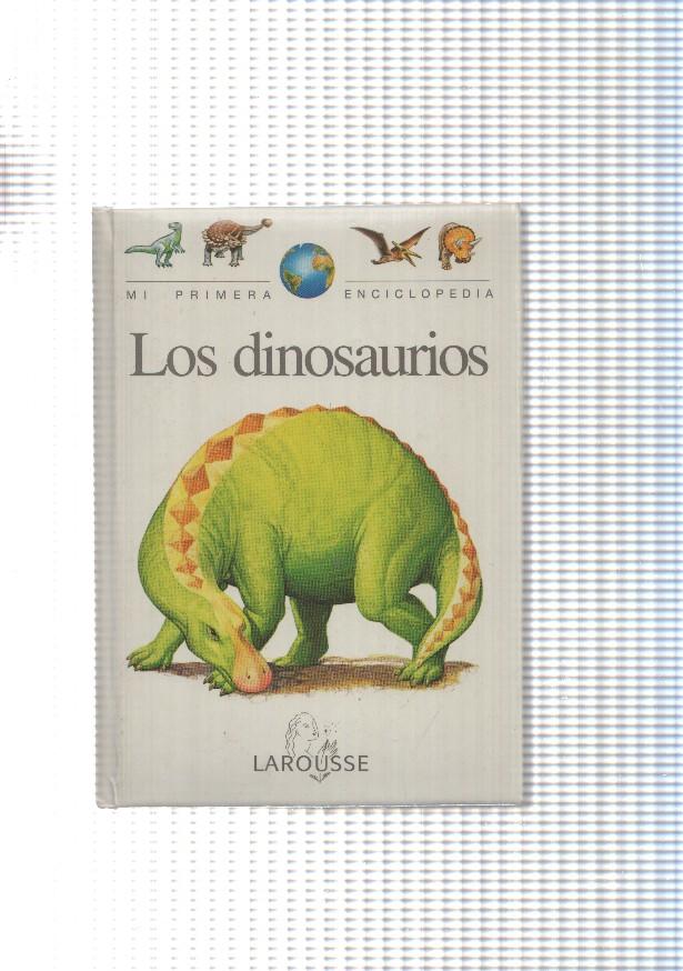 Mi primera enciclopedia: Los dinosaurios