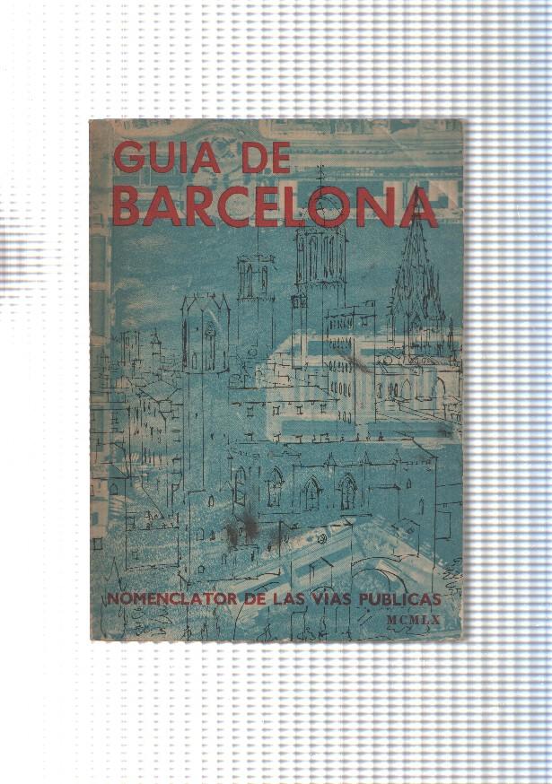 Guia de Barcelona. Nomenclatos de las vias publicas
