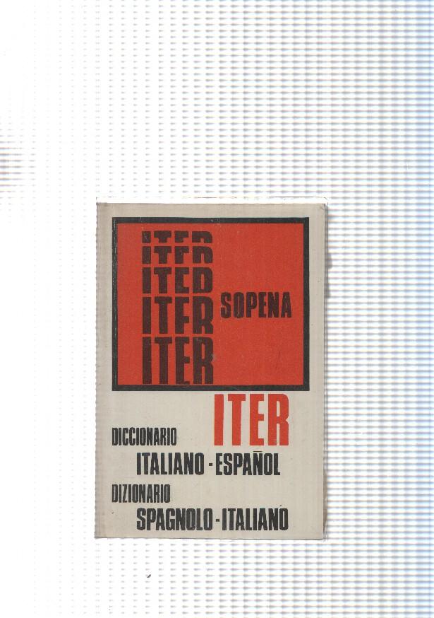 Diccionario Iter: Italiano-español. Spagnolo-Italiano