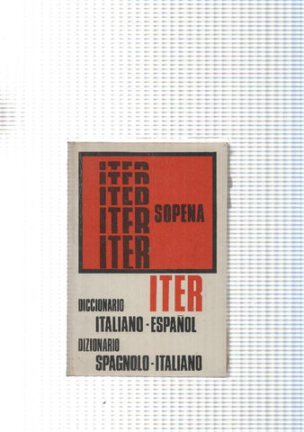 Diccionario Iter: Italiano-español. Spagnolo-Italiano