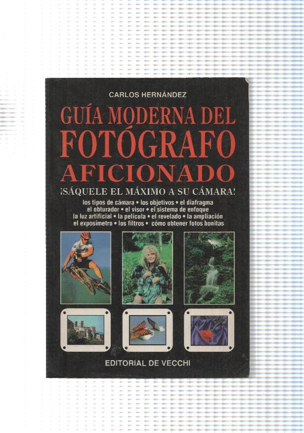 Guia moderna del Fotografo Aficionado