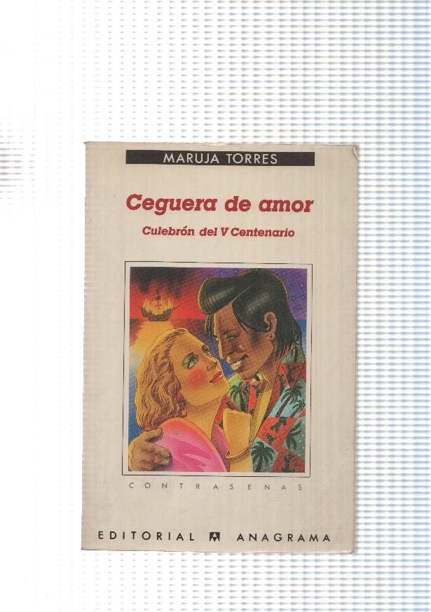 Coleccion Contraseñas num. 142: Ceguera de amor, culebron del V Centenario