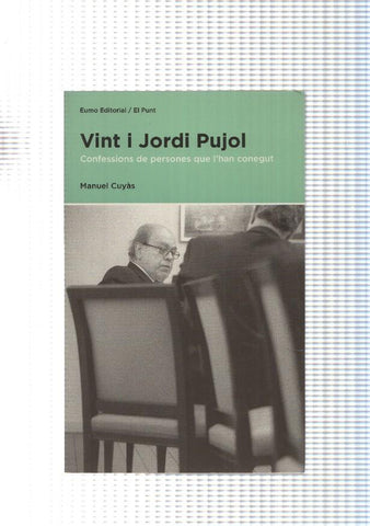 Col leccio El Punt: Vint i Jordi Pujol